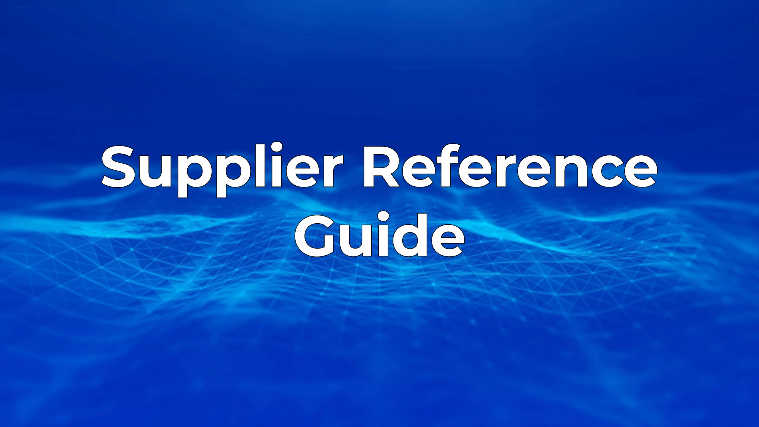 Blue background with Supplier Reference Guide in white bold letters